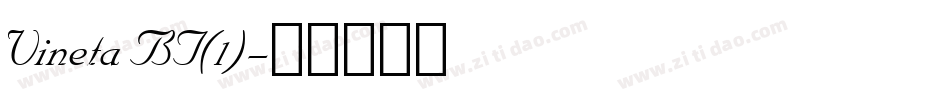 Vineta BT(1)字体转换